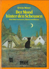 Cover: Der Mond hinter den Scheunen 9783407801029