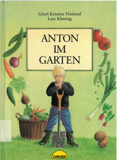 Anton im Garten