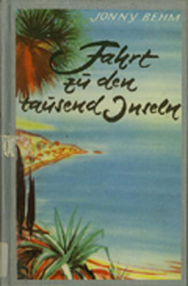 Cover: Fahrt zu den tausend Inseln 1833