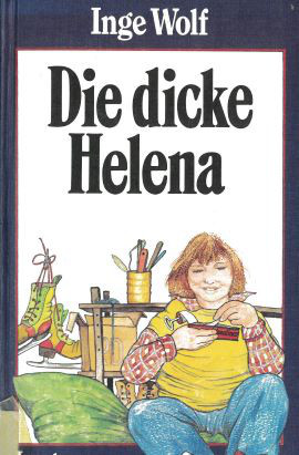 Cover: Die dicke Helena 9783880100664