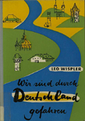 Cover: Wir sind durch Deutschland gefahren 1963