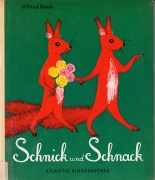 Die Geschichte von Schnick und Schnack und der Mieze Dotterweich
