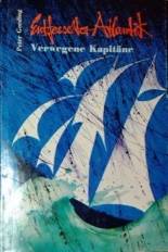Cover: Entfesselter Atlantik - verwegene Kapitäne 2403