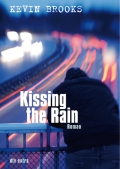 Cover: Kissing the Rain 9783423712118
