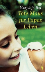 Cover: Tote Maus für Papas Leben 9783827053237