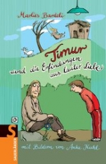 Cover: Timur und die Erfindungen aus lauter Liebe 9783794160969